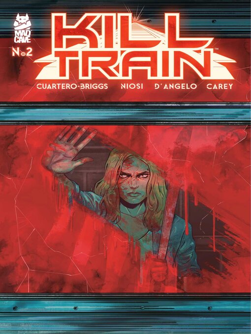 Title details for Kill Train (2025), Issue 2 by Olivia Cuartero-Briggs - Wait list